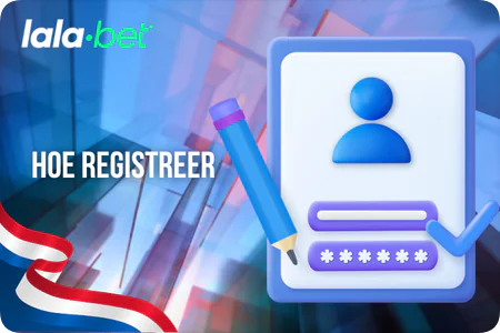 Hoe Registreer LalaBet